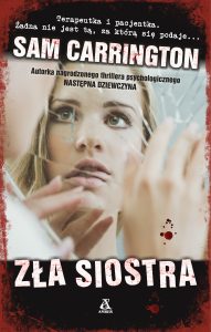 Dzisiaj premiera: Zła siostra Sam Carrington