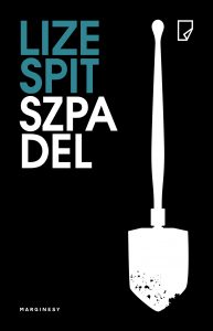 Lise Spit "Szpadel"