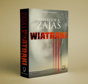 Dziś premiera: Krzysztof Zajas „Wiatraki”