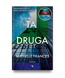 Michelle Frances "Ta druga". Fragment