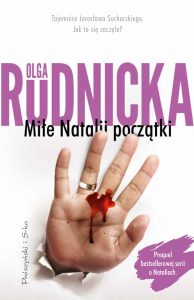 Olga Rudnicka „Miłe Natalii początki”. Fragment