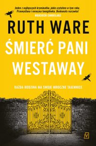 Nowość: Ruth Ware "Śmierć pani Westaway"